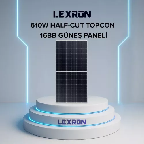 LEXRON 610W TOPCON 16BB HALF CUT GÜNEŞ PANELİ